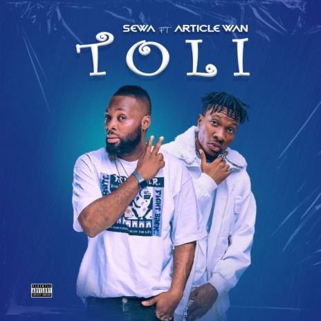 Toli ft. Article Wan | Boomplay Music