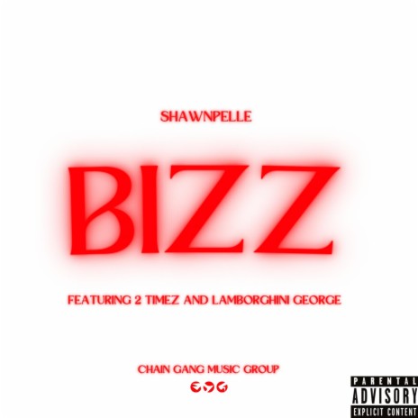 Bizz ft. 2 Timez & Lamborghini George | Boomplay Music