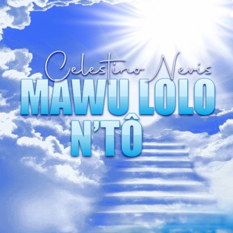 Mawu lolo n'tô | Boomplay Music