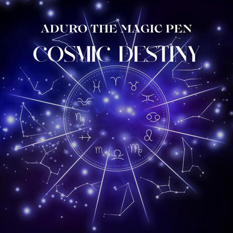 Cosmic Destiny | Boomplay Music