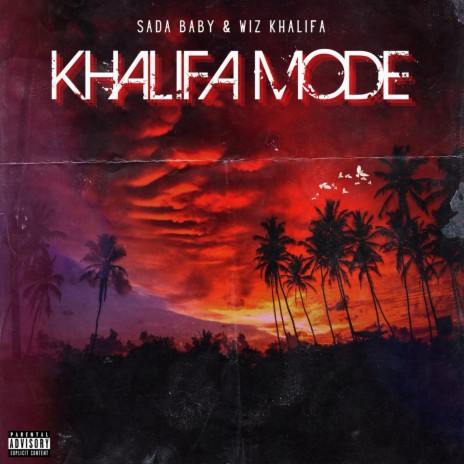 KHALIFA MODE ft. Wiz Khalifa | Boomplay Music