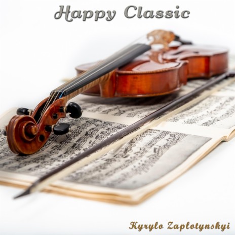 Happy Classic | Boomplay Music