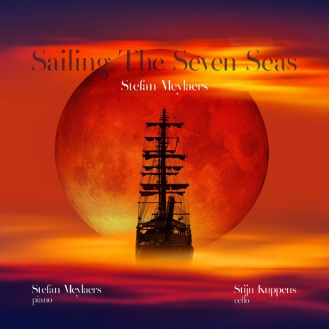 Sailing The Seven Seas ft. Stijn Kuppens | Boomplay Music