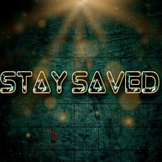 Stay Saved