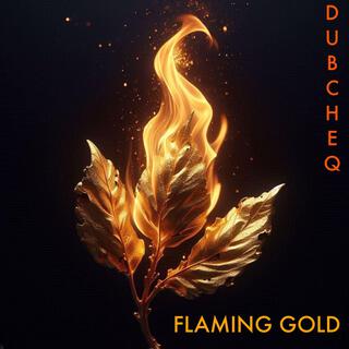 Flaming Gold