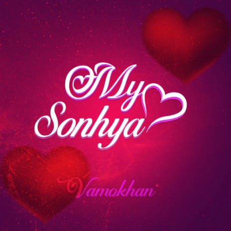 My sonhya | Boomplay Music