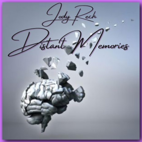 Distant Memories | Boomplay Music