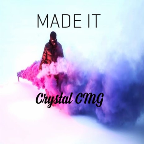 I Made It ft. Depo on The Beat | Boomplay Music