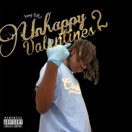 Unhappy Valentines 2 | Boomplay Music