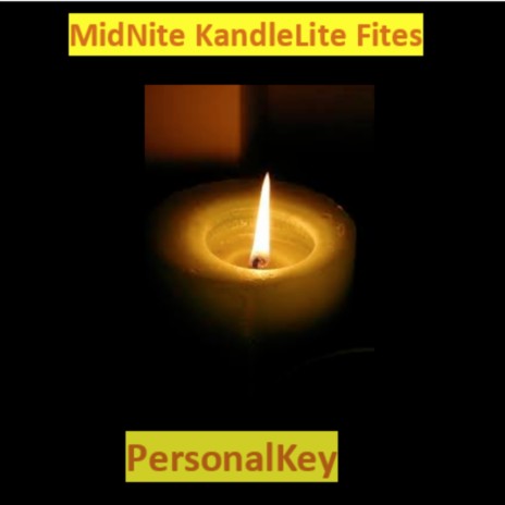 MidNite KandleLite Fites | Boomplay Music