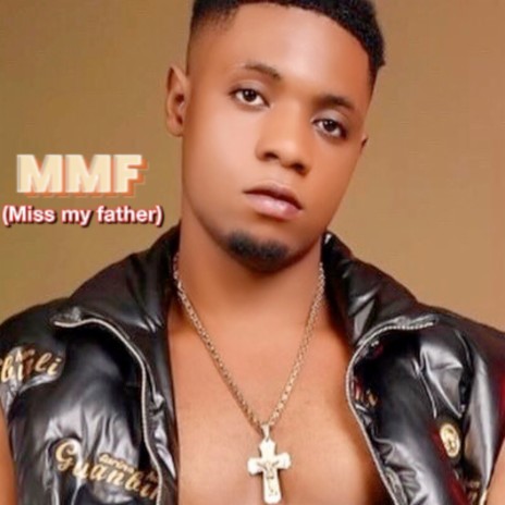 MMF (Miss my father) | Boomplay Music