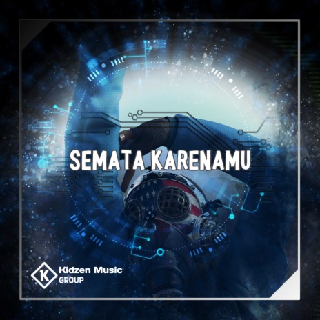 SEMATA KARENAMU | Boomplay Music