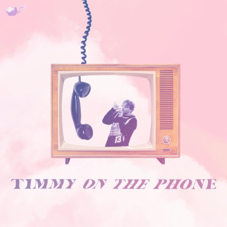 timmy on the phone | Boomplay Music