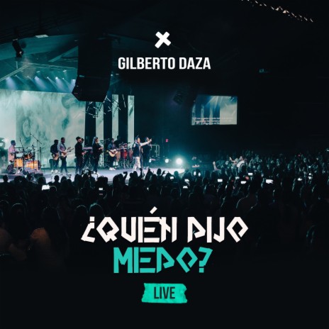 El Miedo Se Ha Ido (Live)