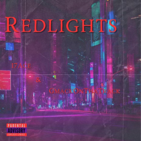 Redlights (Slowed remix) ft. GmackOnThaTrack | Boomplay Music