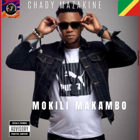 MOKILI MAKAMBO ft. CHADY MAZAKINE | Boomplay Music