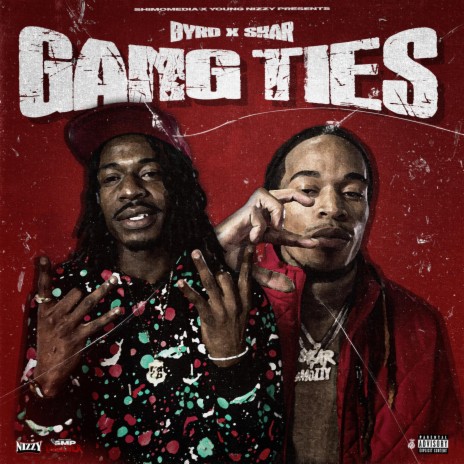 Gang Ties ft. Byrd1800 & skar