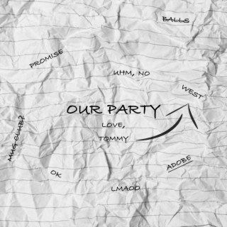 our party lyrics | Boomplay Music