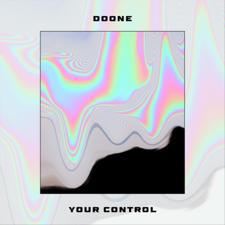 Your Control | Boomplay Music