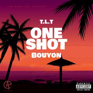 One Shot Bouyon