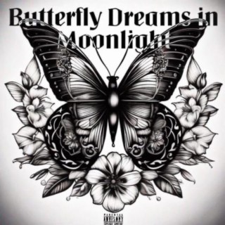Butterfly Dreams In Moonlight