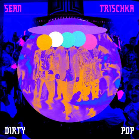 Dirty Pop | Boomplay Music