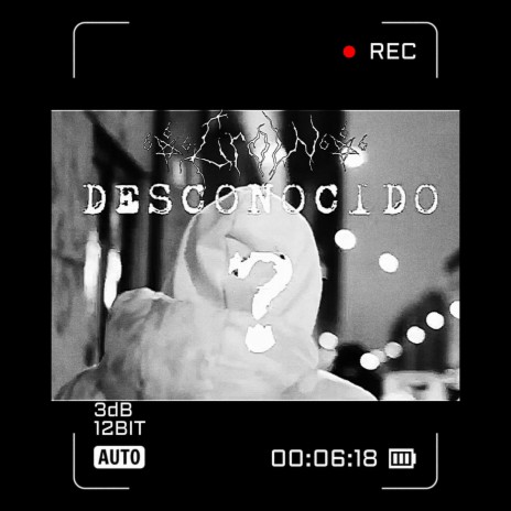 DESCONOCIDO | Boomplay Music