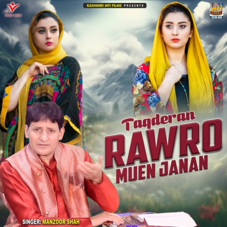 Taqderan Rawro Muen Janan | Boomplay Music