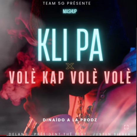 Vòlè Kap Vòlè Vòlè 2Best X Dinaïdo | Boomplay Music