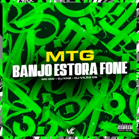 Mtg Banjo Extora Fone ft. DJ KNS & Mc Gw | Boomplay Music