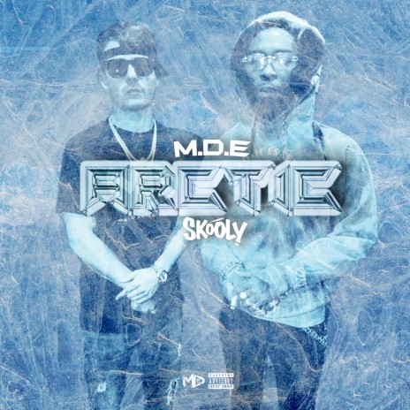 Arctic ft. Skooly | Boomplay Music