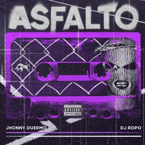 Asfalto ft. Jhonnyduermo, Dj Ropo & MAHADMA FNB | Boomplay Music