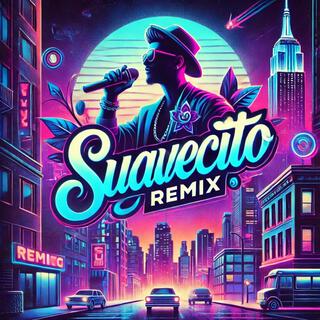 Suavecito 2