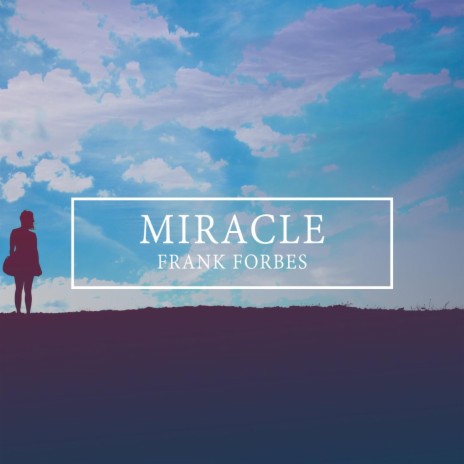 Miracle | Boomplay Music