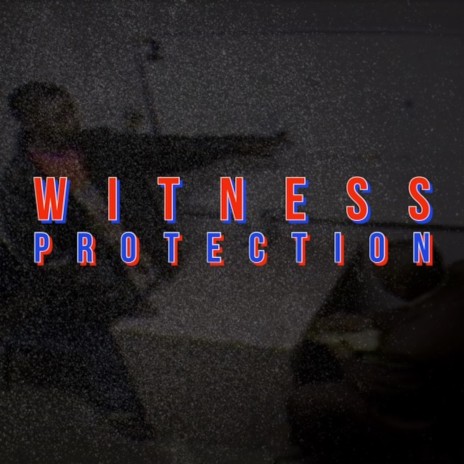 Witness Protection ft. Lil Kopy