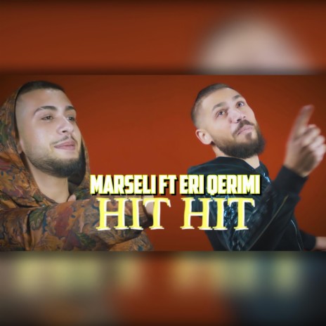 HIT HIT ft. Marseli | Boomplay Music