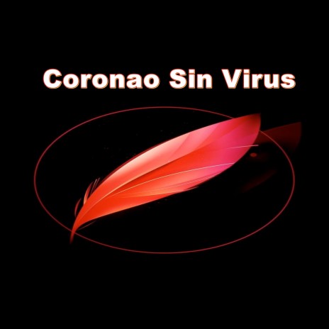 Coronao Sin Virus | Boomplay Music