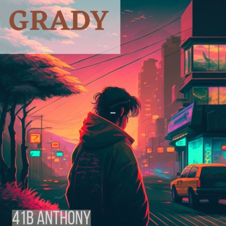 grady | Boomplay Music