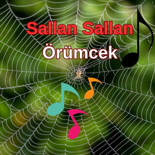 Sallan Sallan Örümcek