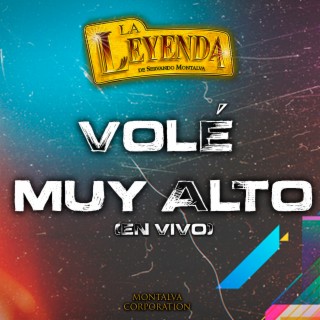 Volé Muy Alto (En Vivo)