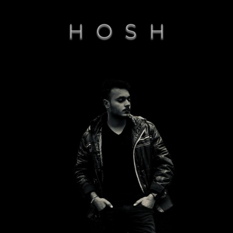Hosh ft. Lakshay Kathayat & Satyam Shady | Boomplay Music