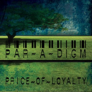 Price of Loyalty