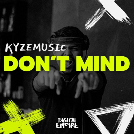 Don't Mind (Extended Mix) | Boomplay Music