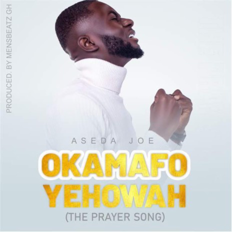 Okamafo Yehowah | Boomplay Music