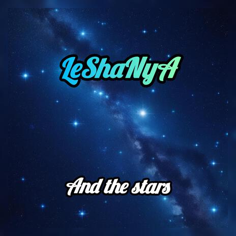 And the stars | Boomplay Music