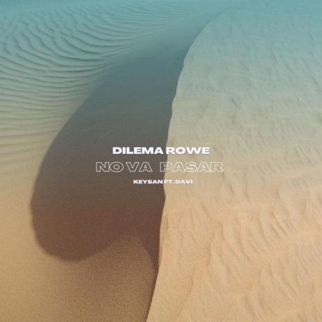 No va pasar ft. Dilema Rowe & Da Vi | Boomplay Music