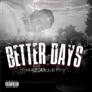 Better Days