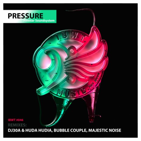 Pressure (DJ30A & Huda Hudia Remix)