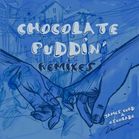 Chocolate Puddin' (Instrumental Mix) ft. James Curd | Boomplay Music