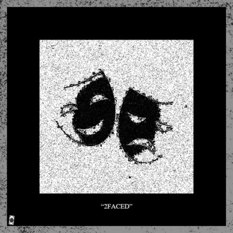 2Faced | Boomplay Music